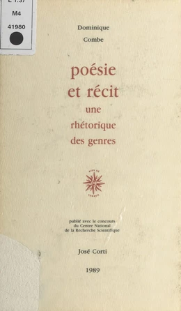 Poésie et Récit : Une rhétorique des genres