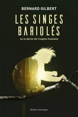 Les singes bariolés