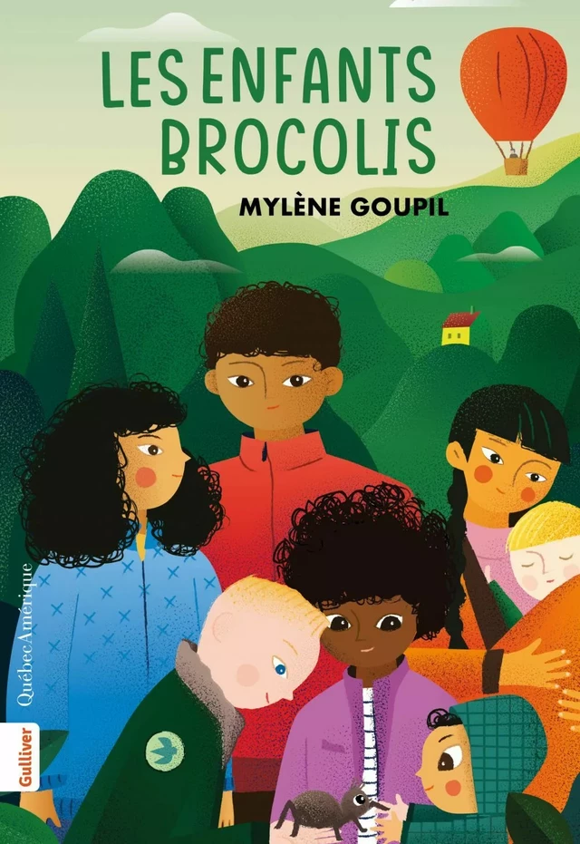 Les Enfants brocolis - Mylène Goupil - Québec Amérique