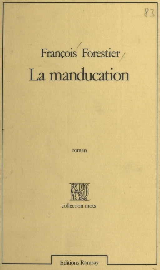 La Manducation - François Forestier - FeniXX réédition numérique