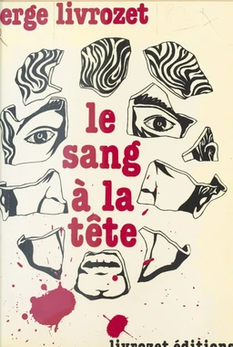 Le Sang à la tête