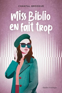 Miss Biblio en fait trop