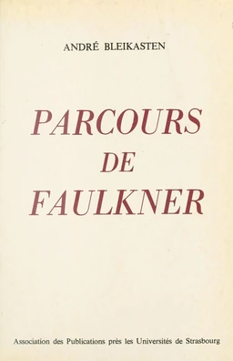 Parcours de Faulkner