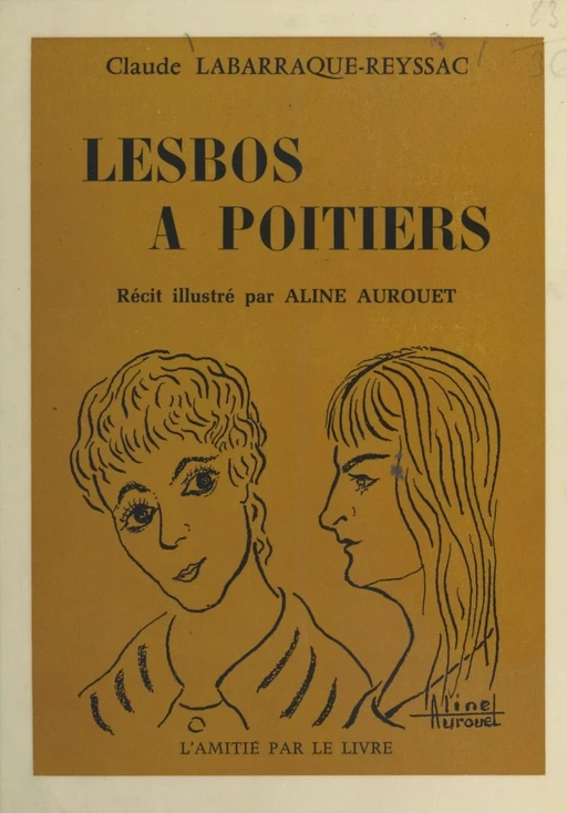 Lesbos à Poitiers - Claude Labarraque-Reyssac - FeniXX réédition numérique