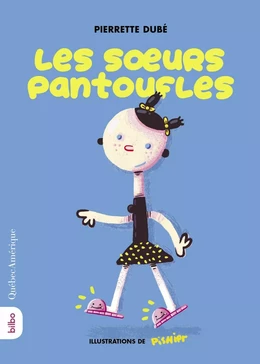 Les soeurs pantoufles