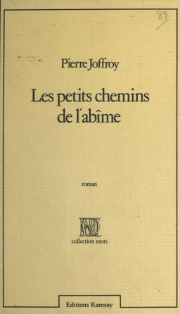 Les Petits Chemins de l'abîme