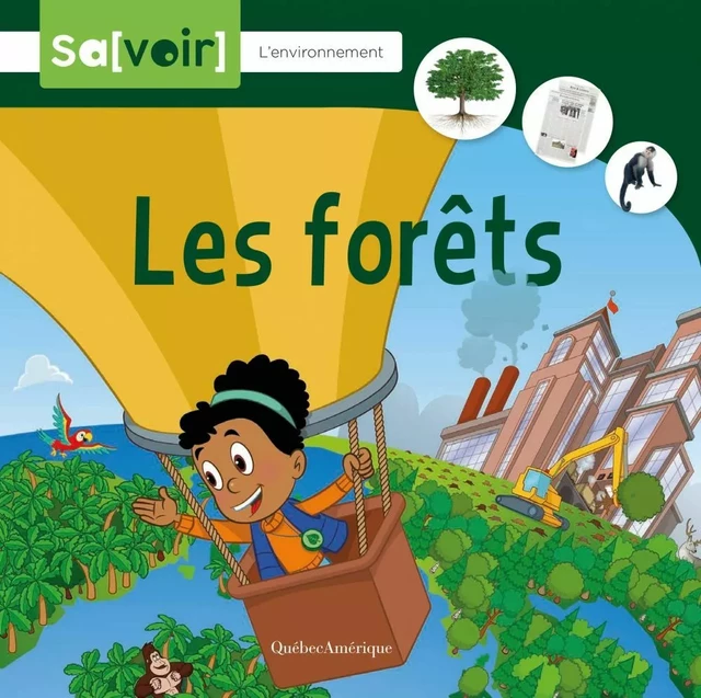 Les forêts -  Québec Amérique - Québec Amérique