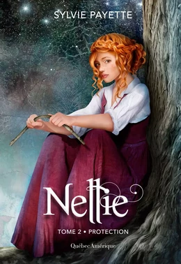 Nellie, Tome 2 - Protection