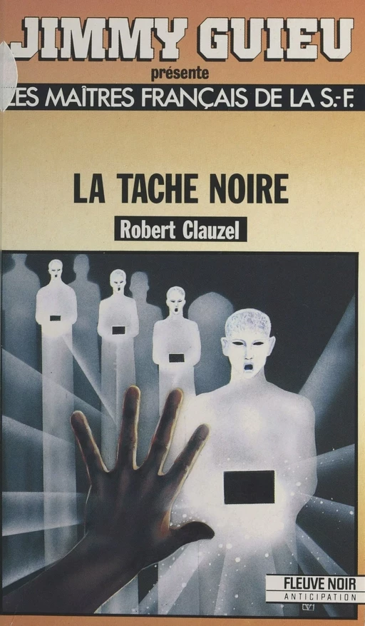 La Tache noire - Robert Clauzel - FeniXX réédition numérique