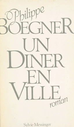 Un dîner en ville