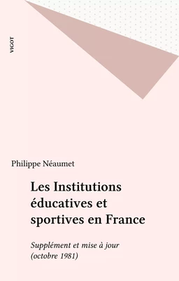 Les Institutions éducatives et sportives en France