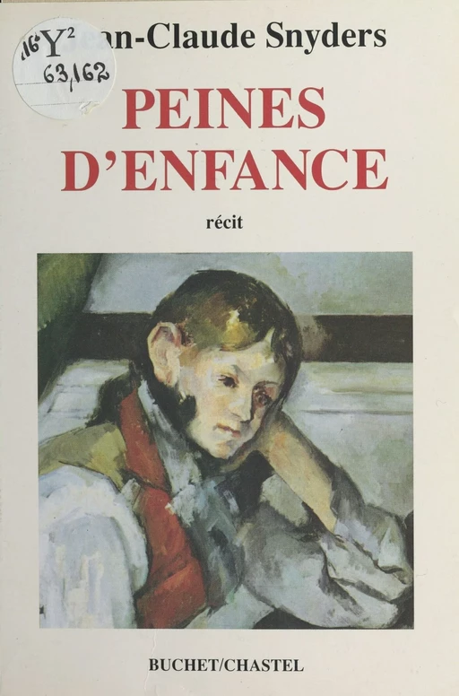 Peines d'enfance - Jean-Claude Snyders - FeniXX réédition numérique