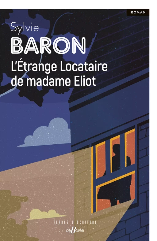 L'Étrange Locataire de madame Eliot - Sylvie Baron - De Borée