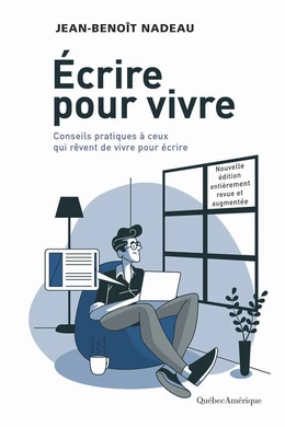 Écrire pour vivre - nouvelle édition