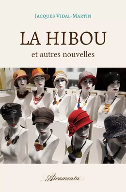 La Hibou et autres nouvelles