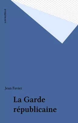 La Garde républicaine