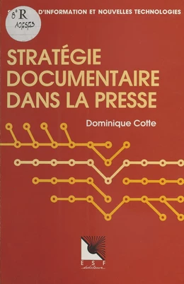 Stratégie documentaire dans la presse