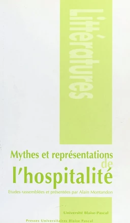 Mythes et représentations de l'hospitalité