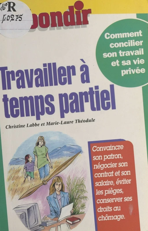 Travailler à temps partiel - Marie-Laure Théodule - FeniXX réédition numérique