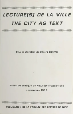 Lecture(s) de la ville, «The city as text»