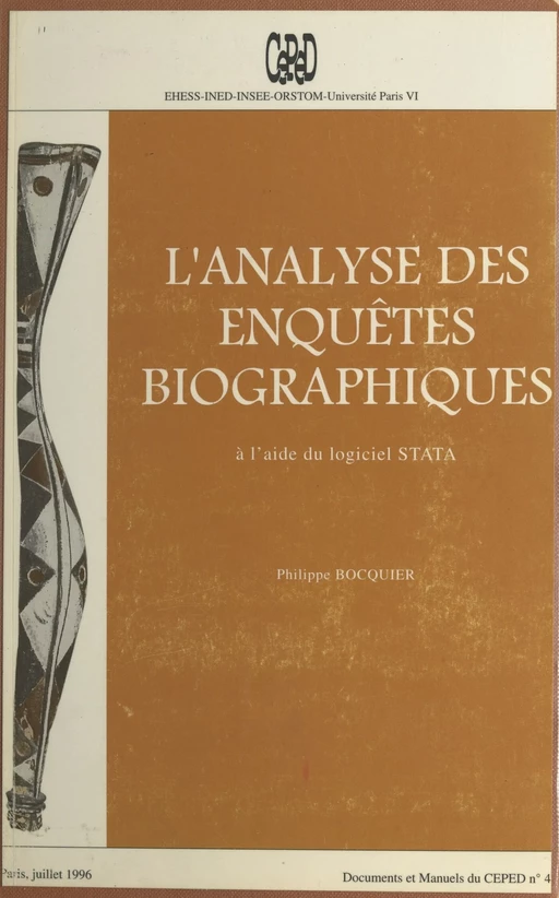 L'Analyse des enquêtes biographiques à l'aide du logiciel STATA - Philippe Bocquier - FeniXX réédition numérique