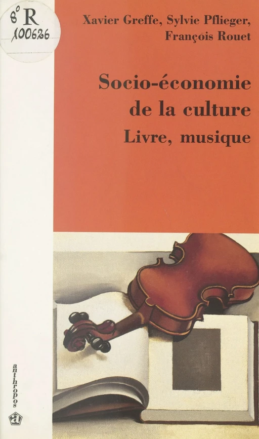 Socio-économie de la culture, livre, musique -  - FeniXX réédition numérique