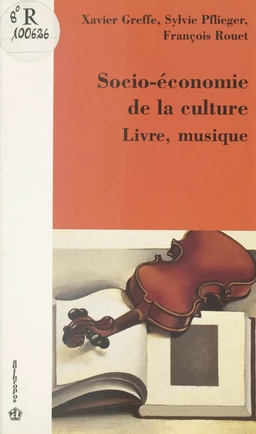 Socio-économie de la culture, livre, musique