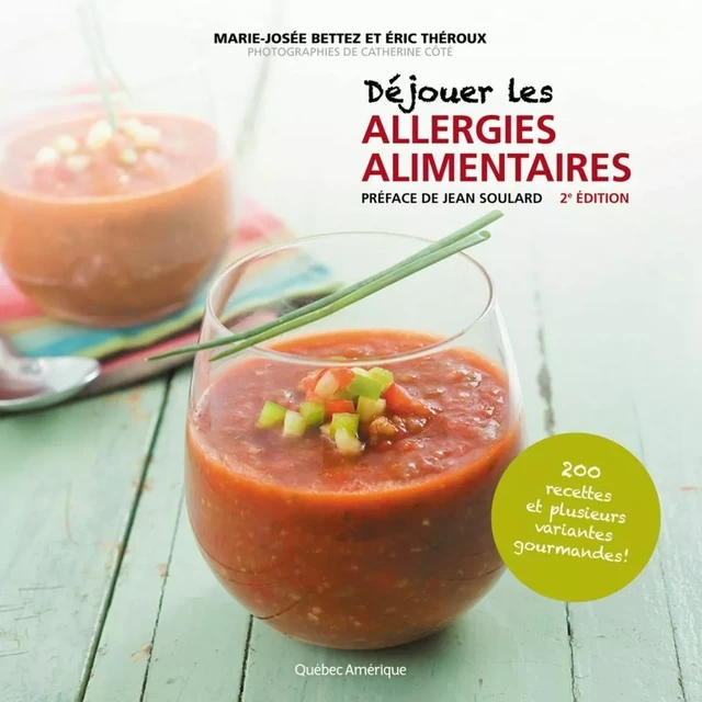 Déjouer les allergies alimentaires - Marie-Josée Bettez, Éric Théroux - Québec Amérique