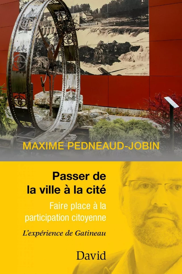 Passer de la ville à la cité - Maxime Pedneaud-Jobin - Éditions David