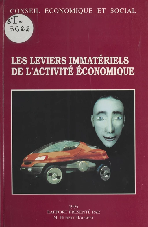 Les Leviers immatériels de l'activité économique - Hubert Bouchet - FeniXX réédition numérique