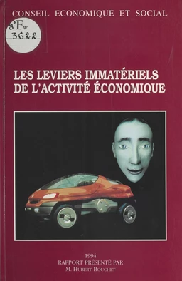 Les Leviers immatériels de l'activité économique