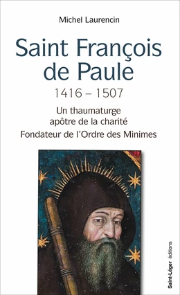 Saint François de Paule 1416 – 1507