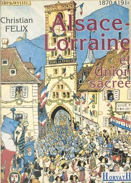 Alsace-Lorraine et union sacrée