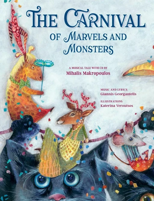 The Carnival of Marvels and Monsters - Mihalis Makropoulos - Planète rebelle