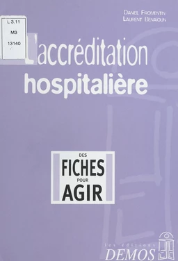 L'Accréditation hospitalière