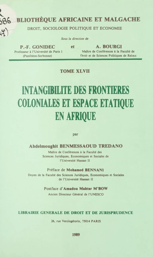 Intangibilité des frontières coloniales et espace étatique en Afrique - Abdelmoughit Benmessaoud Tredano - FeniXX réédition numérique