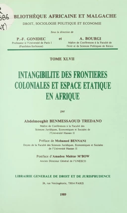 Intangibilité des frontières coloniales et espace étatique en Afrique