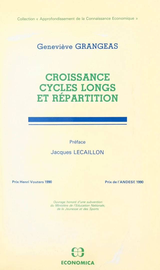 Croissance, cycles longs et répartition - Geneviève Grangeas - FeniXX réédition numérique