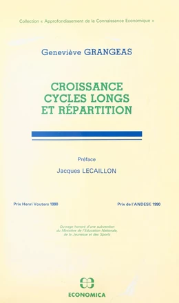 Croissance, cycles longs et répartition