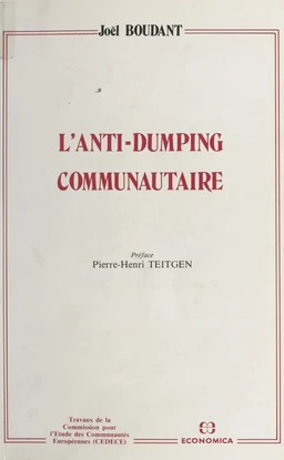 L'Anti-dumping communautaire