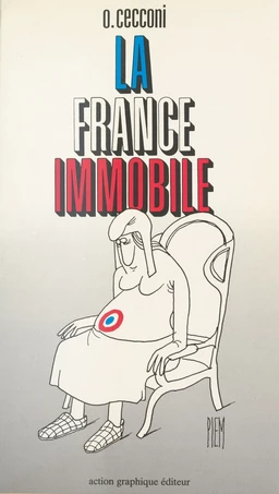 La France immobile