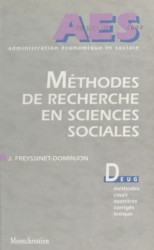 Méthodes des sciences sociales - Jacqueline Freyssinet-Dominjon - FeniXX réédition numérique