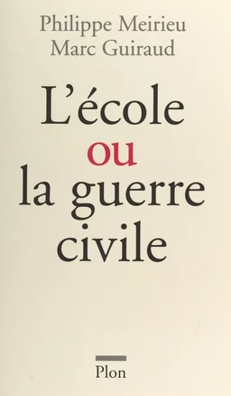 L'École contre la guerre civile