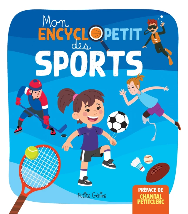 Mon encyclopetit des sports - Mathieu Fortin - Petits Génies