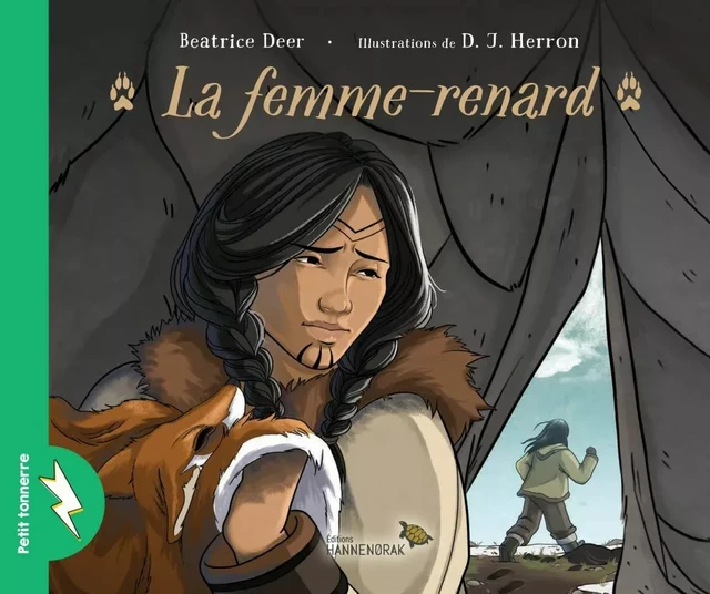 La femme-renard - Beatrice Deer - Éditions Hannenorak