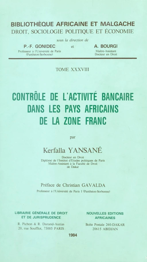 Contrôle de l'activité bancaire dans les pays africains de la zone franc - Kerfalla Yansane - FeniXX réédition numérique