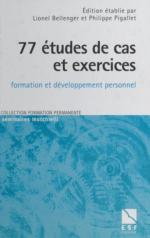 77 études de cas et exercices à l'usage des formateurs en sciences humaines -  Collectif - FeniXX réédition numérique