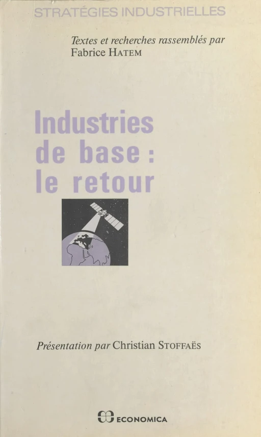 Industries de base, le retour -  - FeniXX réédition numérique