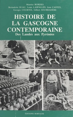 Histoire de la Gascogne contemporaine