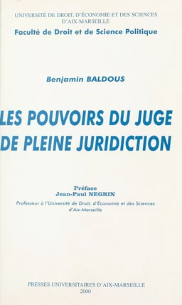 Les Pouvoirs du juge de pleine juridiction